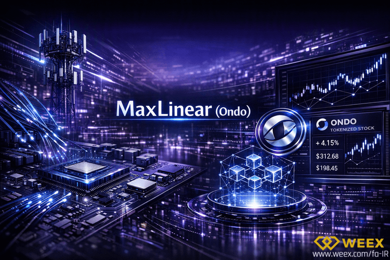 MXLON چیست؟ بررسی سهام توکنیزه‌شده MaxLinear (Ondo)  و فرصت‌های سرمایه‌گذاری در بازار بلاکچین