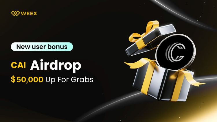 CAI空投:新用戶歡迎獎勵,獎池為50,000 USDT