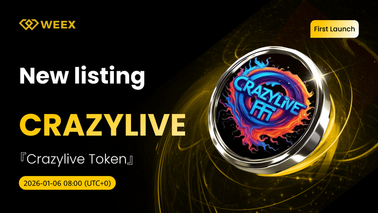 CRAZYLIVE USDT 對： 瘋狂生活代幣在WEEX上榜