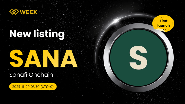 Торговля спот-контрактами SANA USDT доступна на WEEX: Монета Sanafi Onchain (SANA) добавлена в листинг