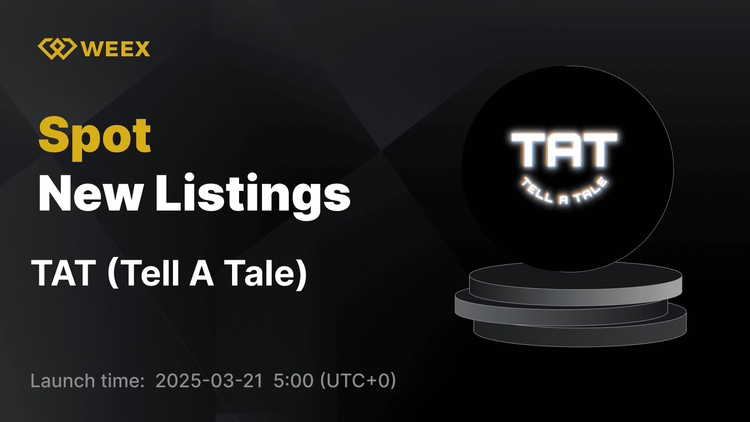 Tell A Tale (TAT) теперь зарегистрирован на WEEX с открытыми торгами TAT USDT