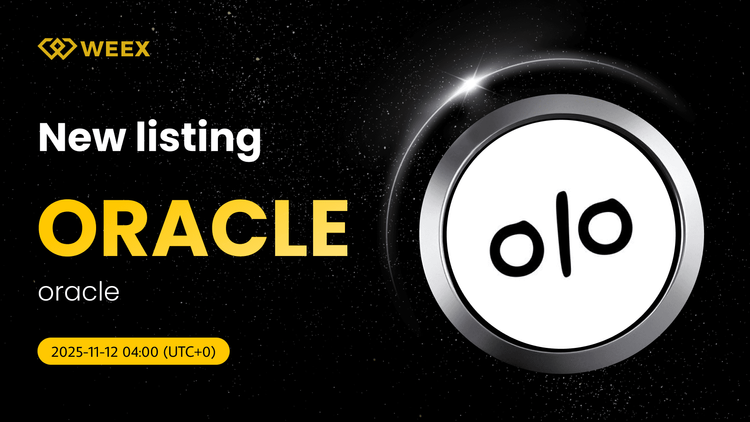 Спотовая торговля ORACLE USDT: WEEX добавила монету oracle