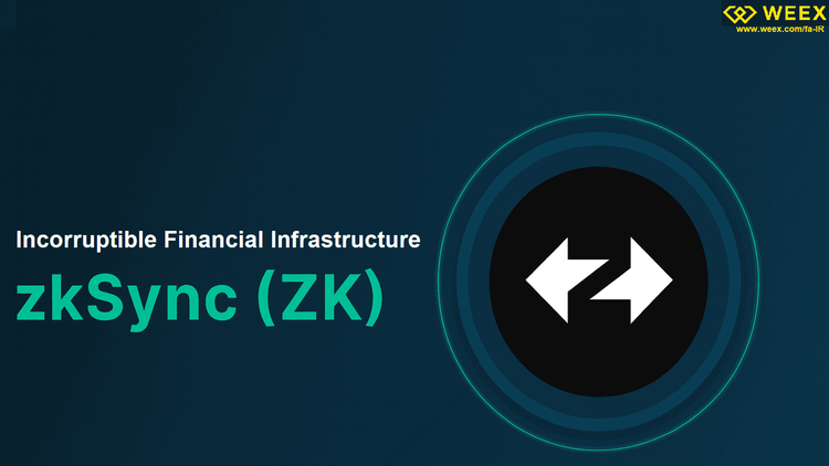 What is ZKsync? A Comprehensive Introduction to the ZK Token and a Buying Guide for Iranian Users on WEEX